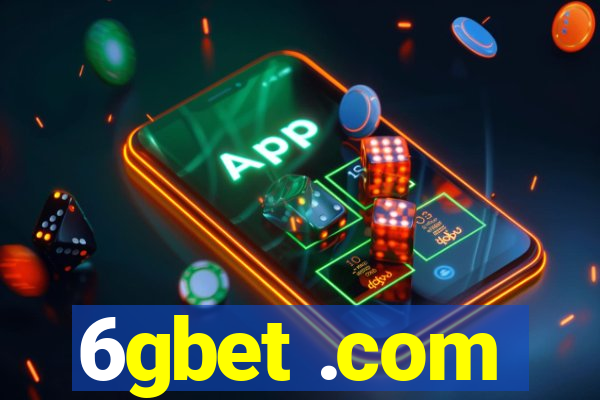 6gbet .com
